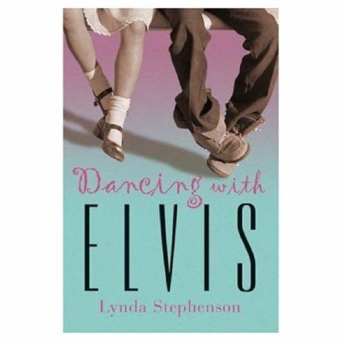 Dancing with Elvis - Lynda Stephenson