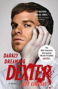 Darkly Dreaming Dexter - Jeff Lindsday