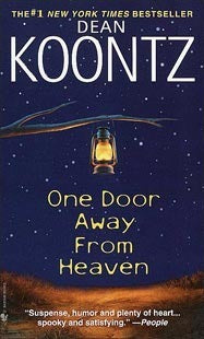 One Door Away from Heaven - Dean Koontz