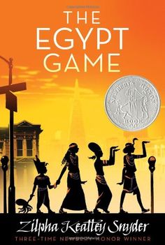 The Egypt Game - Zilpha Keattey Snyder