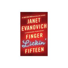 Finger Lickin' Fifteen - Janet Evanovich