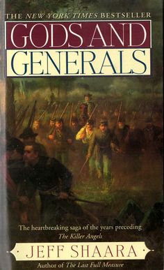 Gods and Generals - Jeff Shaara