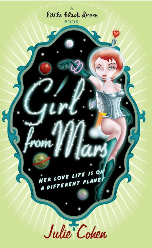 Girl From Mars - Julie Cohen