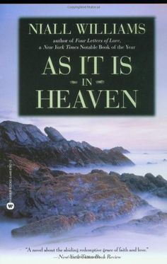 As it is in Heaven - Niall Williams