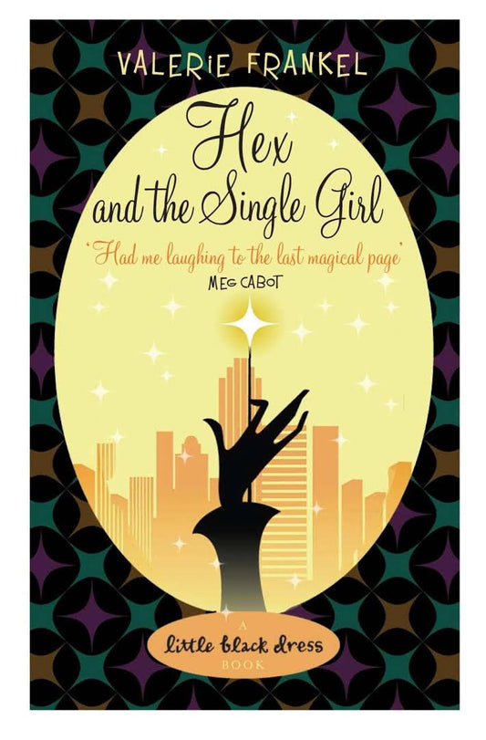 Hex and the Single Girl - Valerie Frankel