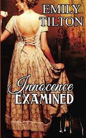 Innocence Examined - Emily Tilton