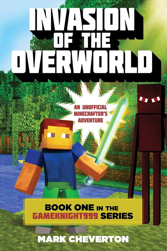 Invasion of the Overworld - Mark Chevron