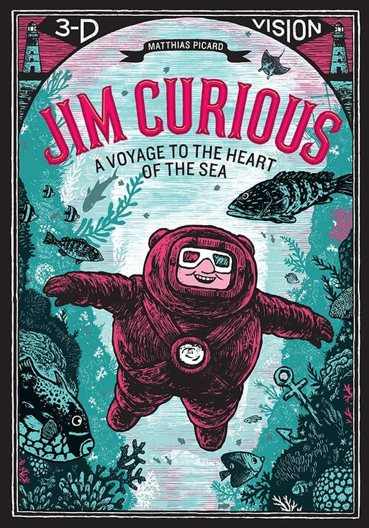 Jim Curious: A Voyage to the Heart of the Sea - Matthias Picard