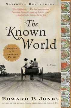 The Known World - Edward P. Jones