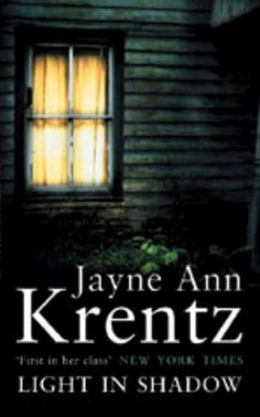 Light in Shadow - Jayne Ann Krentz