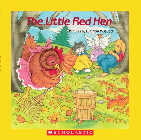 The Little Red Hen - Lucinda McQueen