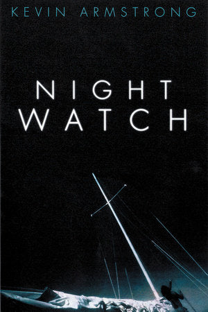 Night Watch - Kevin Armstrong