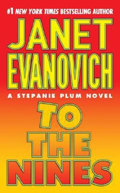 To the Nines - Janet Evanovich