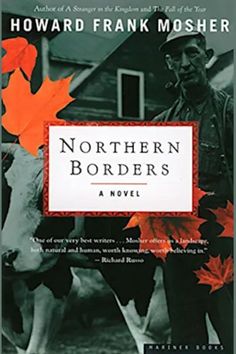 Northern Borders - Howard Frank Mosher