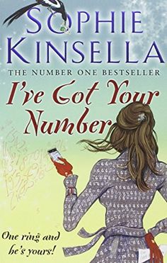 I've Got Your Number - Sophie Kinsella