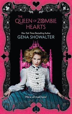 The Queen of Zombie Hearts - Gena Showalter