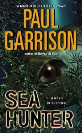 Sea Hunter - Paul Garrison