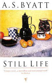 Still Life - A. S. Byatt