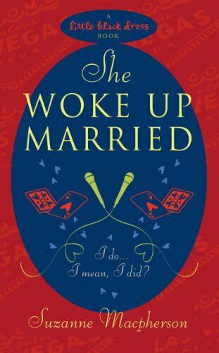 She Woke Up Married - Suzanne Macpherson