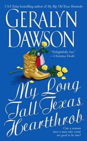 My Long Tall Texas Heartthrob - Geralyn Dawson