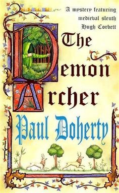 The Demon Archer - P. C. Doherty and Hugh Corbett