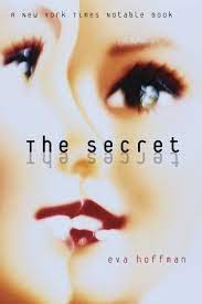 The Secret - Eva Hoffman