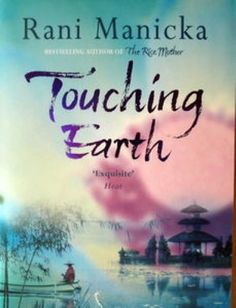 Touching Earth - Rani Manicka