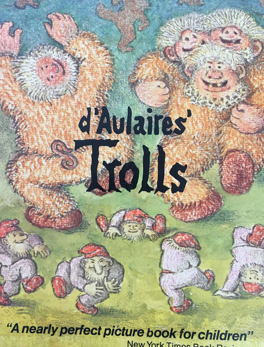 D'Aulaires' Trolls - Indri and Edgar Parin d'Alaire