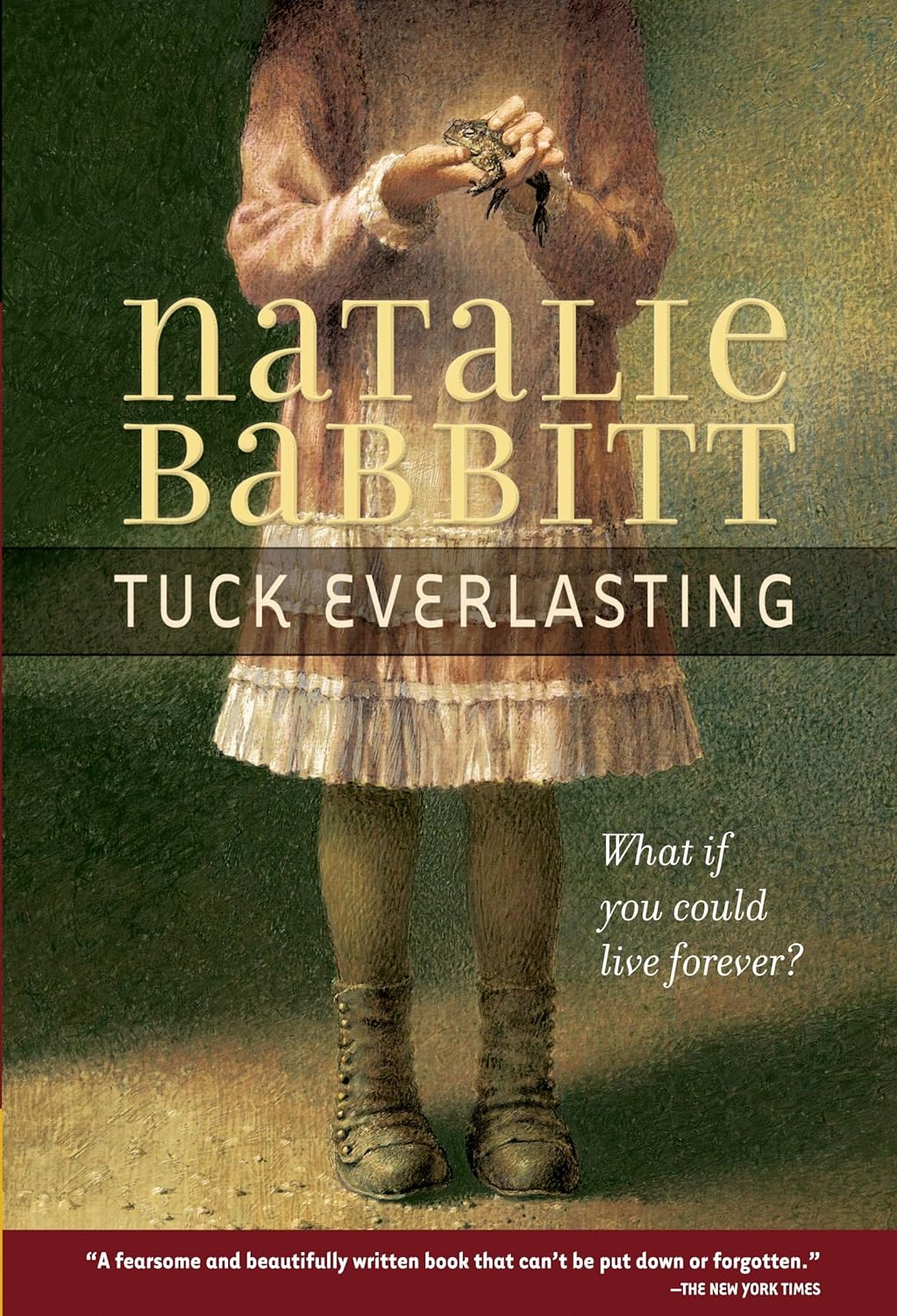 Tuck Everlasting - Natalie Babbit