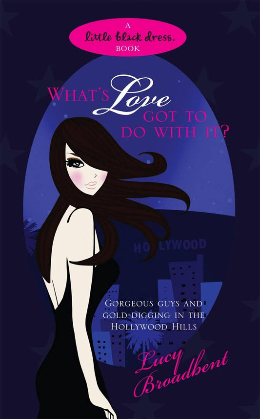 What's Love Got to do with it? - Lucy Broadbent