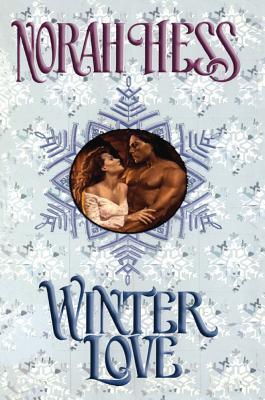 Winter Love - Norah Hess